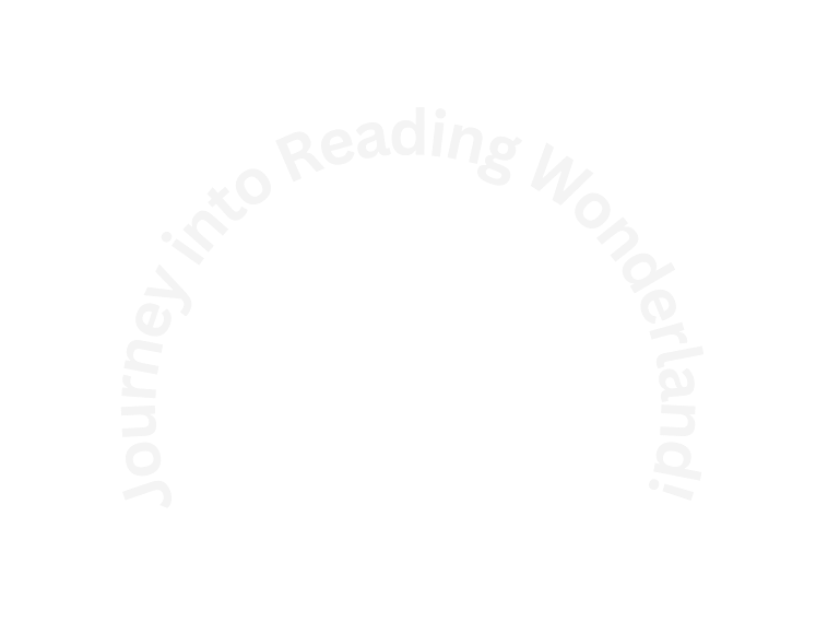 Journey into Reading Wonderland